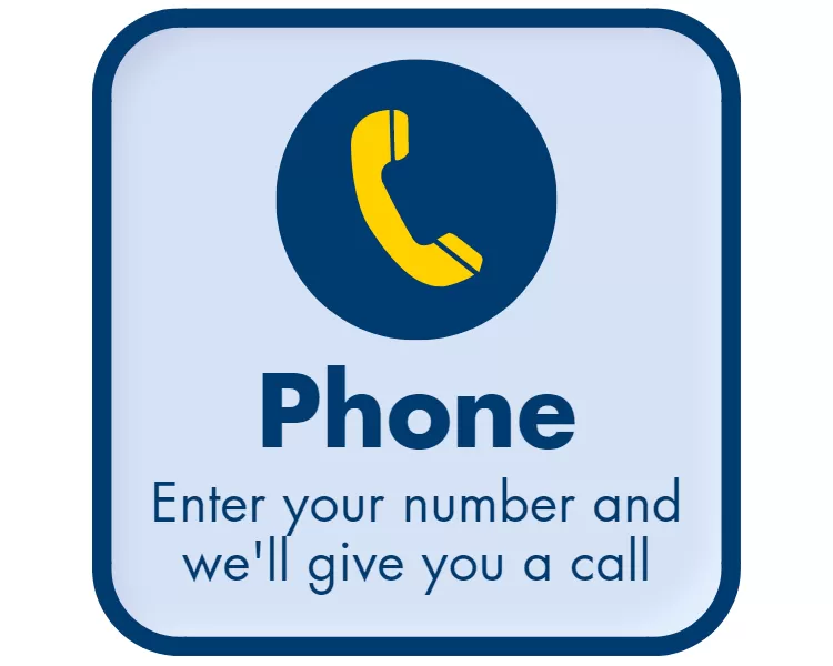 Enter your phone number and we'll give you a call back.